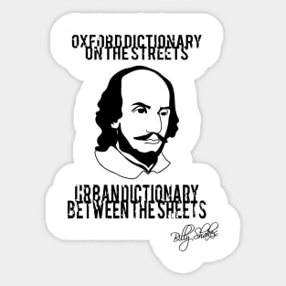 Billy Shakes - Urban Dictionary Between the Sheets Sticker